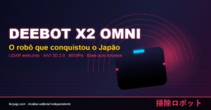 DEEBOT X2 Omni: por que esse robô conquistou o Japão