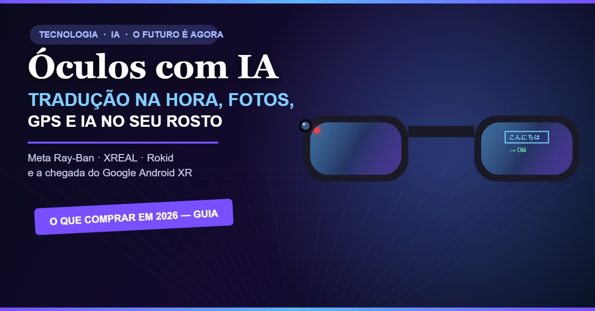 Ilustração autoral de óculos inteligentes com display de IA mostrando tradução em tempo real