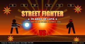 Street Fighter: 39 anos de luta — do arcade de 1987 ao SF 6 de 2026